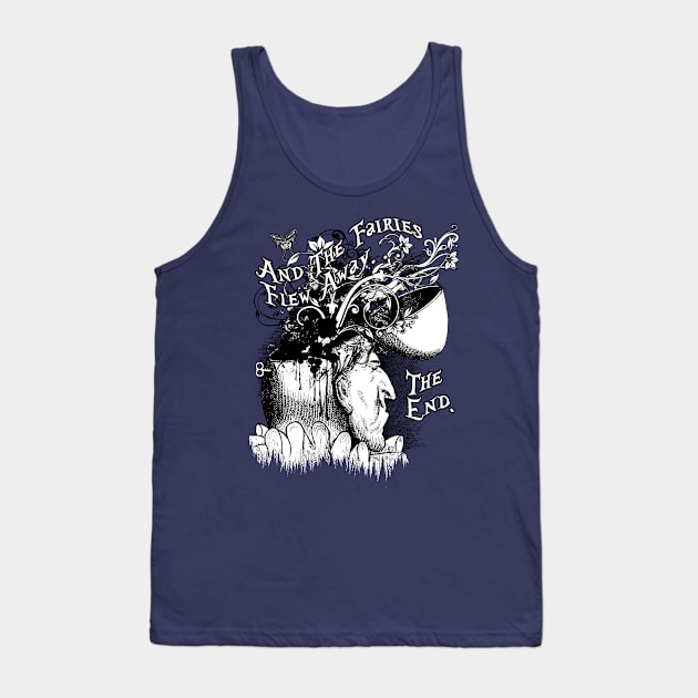 And The Fairies Flew Away Tank Top by JCD666